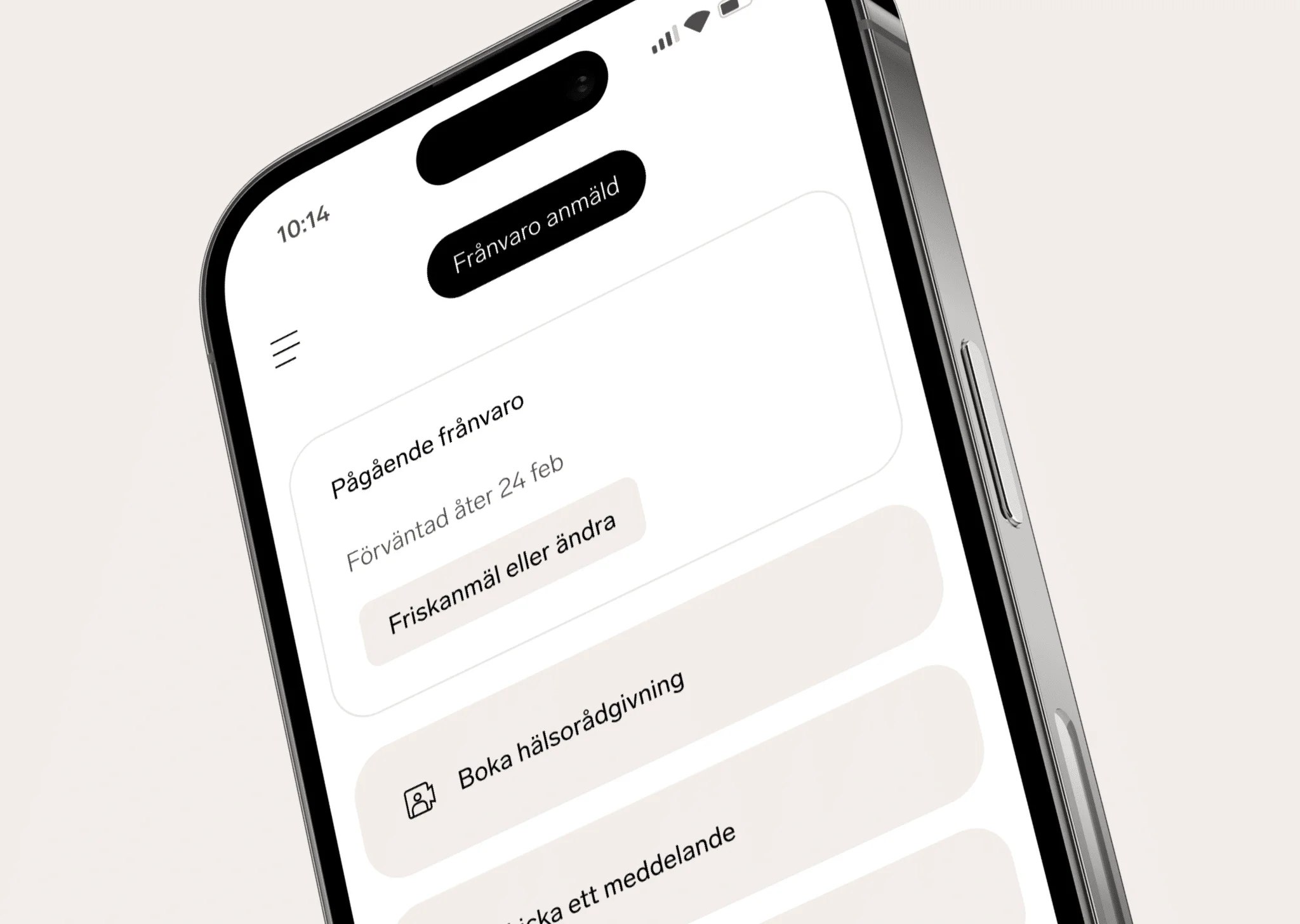 Mobilapp för sjuk- och friskanmälan med pågående frånvaro och knapp för friskanmälan